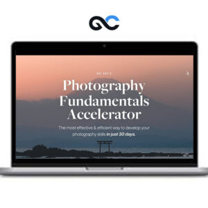 Pat Kay - 30 Day Photography Fundamentals Accelerator