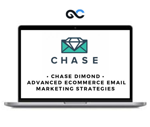 Chase Dimond - Ecommerce Email Marketing