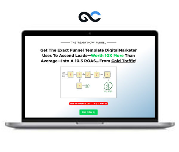 Digital Marketer - The Ready Funnel Workshop