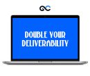 Chris Orzechowski – Double Your Deliverability