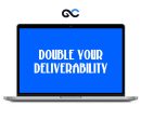 Chris Orzechowski – Double Your Deliverability