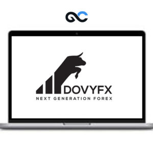 DOVYFX – ADVANCED Trading Course