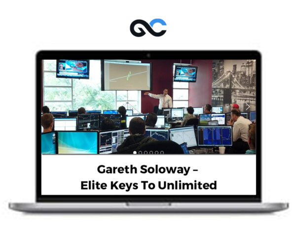 Gareth Soloway – Elite Keys To Unlimited Success