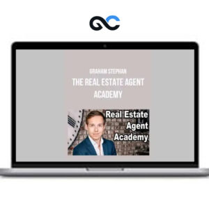 The Real Estate Agent Academy By Graham Stephen