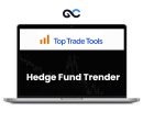 Top Trade Tools - Hedge Fund Trender