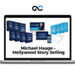 Michael Hauge - Hollywood Story Selling