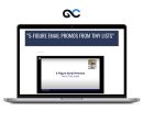 Justin Goff - 5-Figure Email Promos From Tiny Lists
