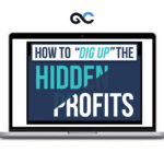 Justin Goff - How To “Dig Up” The Hidden Profits In Any Email List