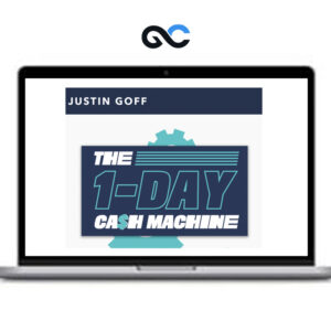 Justing Goff - The 1-Day Cash Machine