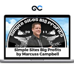 Marcus Campbell – Simple Sites Big Profits