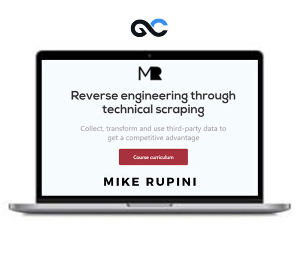 Mike Rubini - Reverse Engineering through Technical Scraping