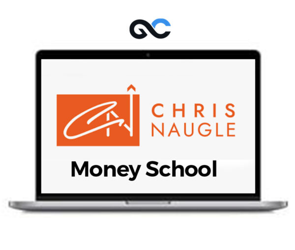 Chris Naugle – Money School