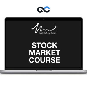 Neil McCoy-Ward - The ULTIMATE Macro Economics& Stock Market Course