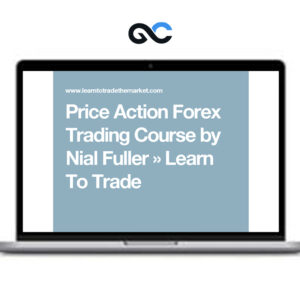 Nial Fuller's - Price Action Trading Course