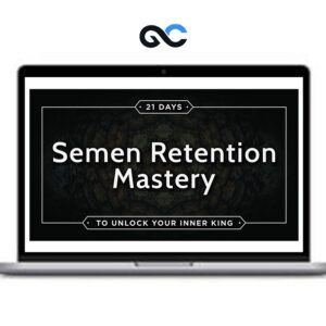 Taylor Johnson - Semen Retention Mastery