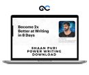 Shaan Puri - Power Writing