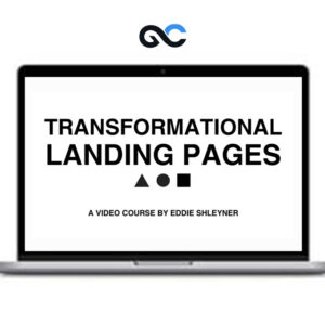 Eddie Shleyner - Transformational Landing Pages