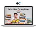Justin Blackman - Write More Personality-er Workshop