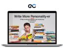 Justin Blackman - Write More Personality-er Workshop