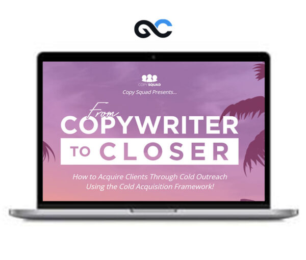 Andrea Grassi, Kyle Milligan - From Copywriter To Closer