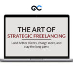 Paul Millerd – The Art Of Strategic Freelance Consulting