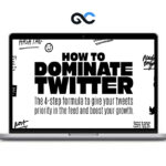 Dagobert Renouf - How To Dominate Twitter (Advanced Growth Bundle)