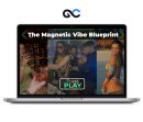 Magnetic Vibe Blueprint - Coach Kyle