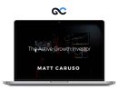 Matt Caruso - The Active Growth Investor