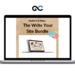Madison & Haley - The Write Your Site Bundle