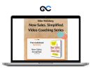 Mike Weinberg - New Sales. Simplified. Video Coaching Series