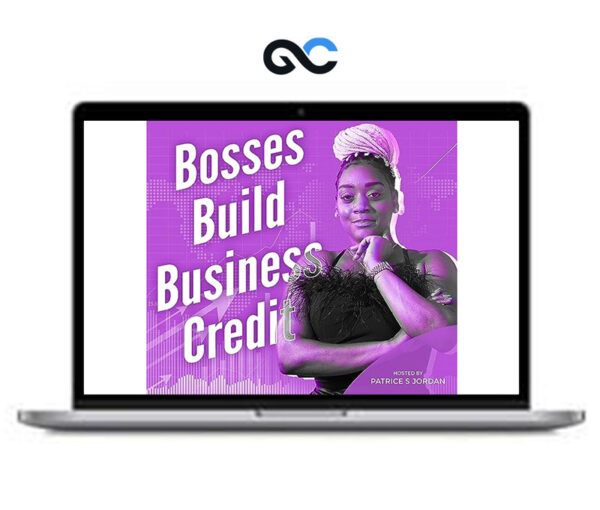 Patrice S Jordan – Bosses Build Business Credit Ebook