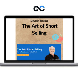 Simpler Trading - The Art of Short Selling