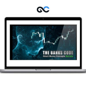 Smart Money Trader – The Banks Code