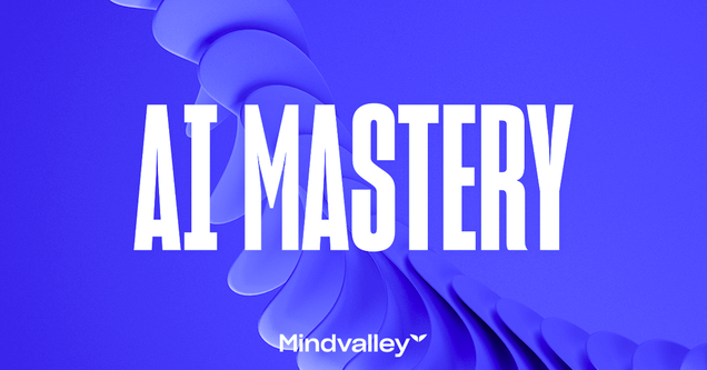 Mindvalley – AI Mastery Bundle