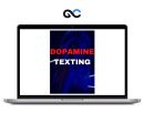 The Dopamine Texting Program