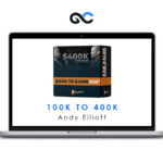 Andy Elliott - 100K To 400K