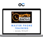 Andy Elliott - Master Phone Training