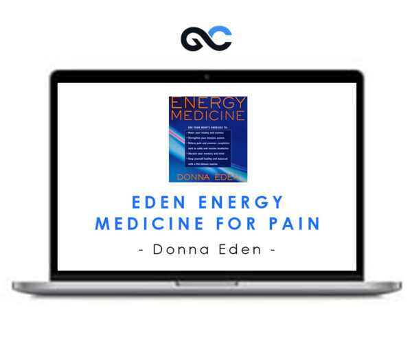Donna Eden – Eden Energy Medicine for Pain
