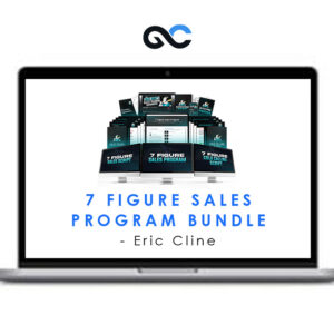 Eric Cline – 7 Figure Sales Program Bundle