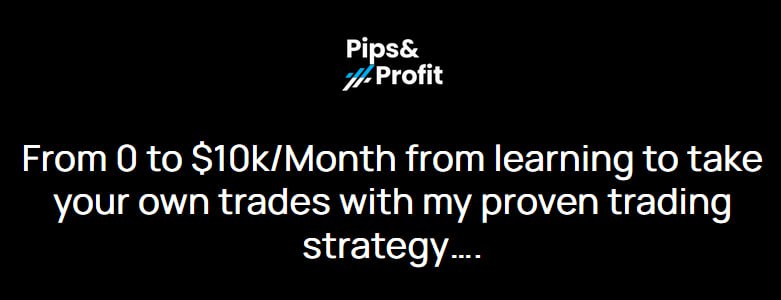 Pips & Profits – Full Pips & Profit Strategy