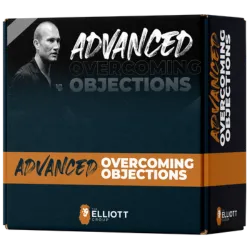 Andy Elliott - Advanced Overcoming Objections 