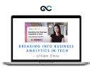 Lillian Chiu – Breaking into Business Analytics in Tech