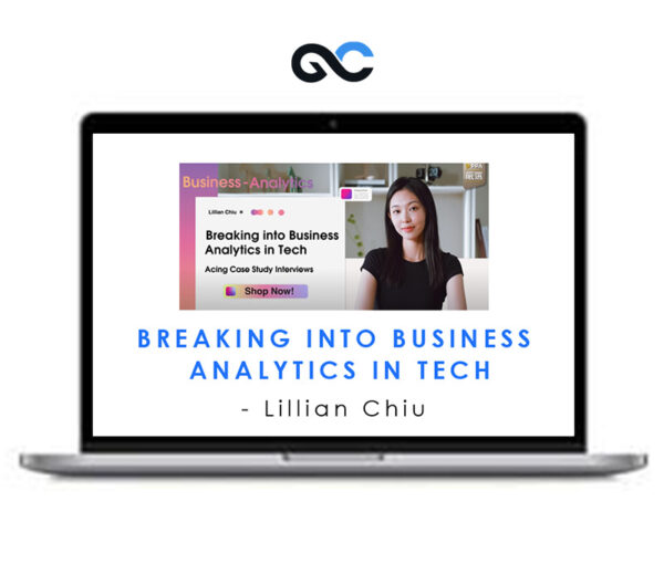 Lillian Chiu – Breaking into Business Analytics in Tech