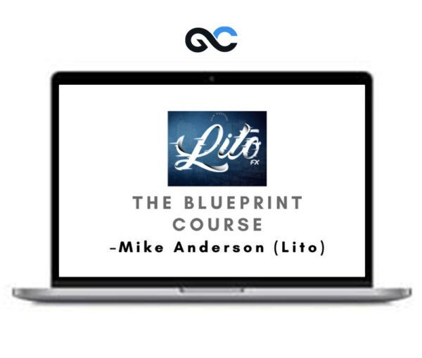 Mike Anderson (Lito) – The Blueprint Course
