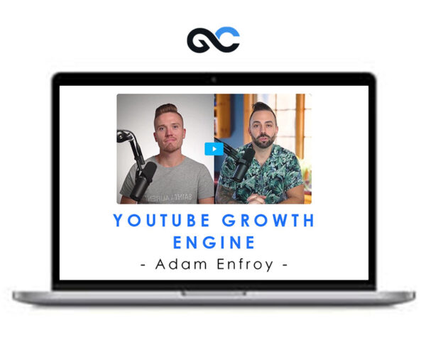 YouTube Growth Engine - Adam Enfroy