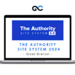 Gael Breton - The Authority Site System 2024
