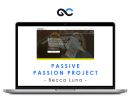 Becca Luna - Passive Passion Project