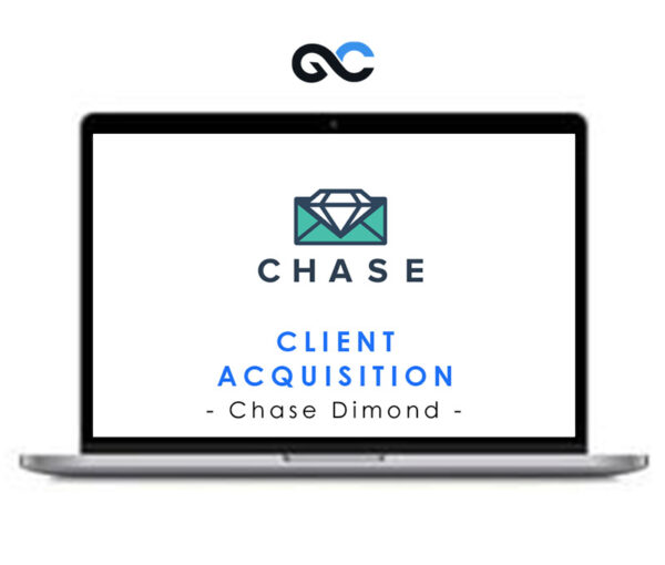 Chase Dimond - Client Acquisition Course