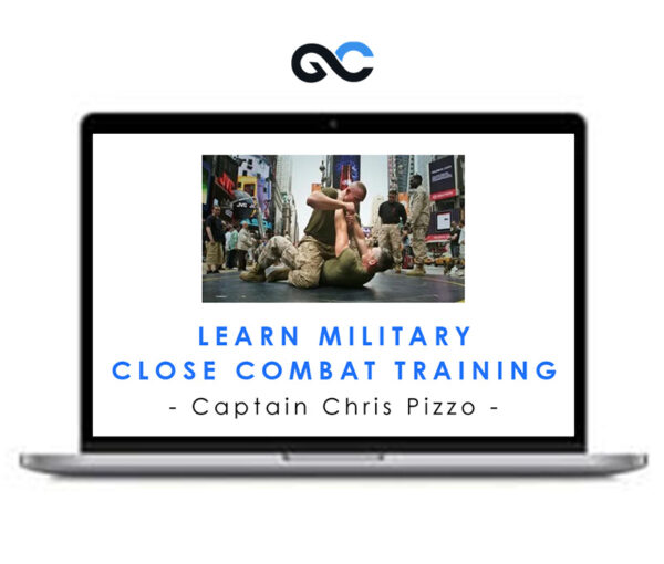 Learn Military Close Combat Training - Captain Chris Pizzo