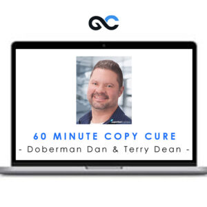 Doberman Dan & Terry Dean - 60 Minute Copy Cure